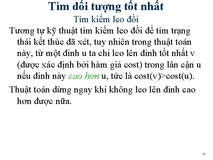 Tìm đối tượng tốt nhất Tìm kiếm leo đồi Tương tự kỹ thuật tìm