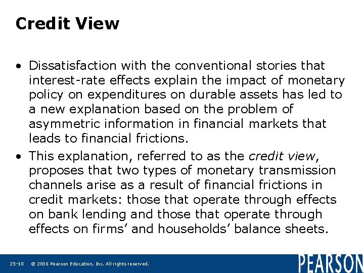 Credit View • Dissatisfaction with the conventional stories that interest-rate effects explain the impact