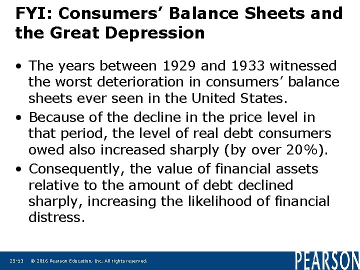 FYI: Consumers’ Balance Sheets and the Great Depression • The years between 1929 and