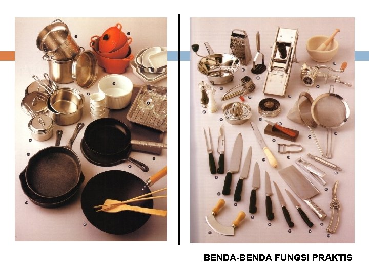 BENDA-BENDA FUNGSI PRAKTIS 