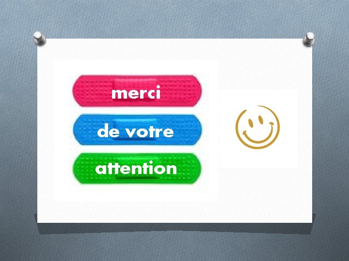 merci de votre attention merci de votre attention