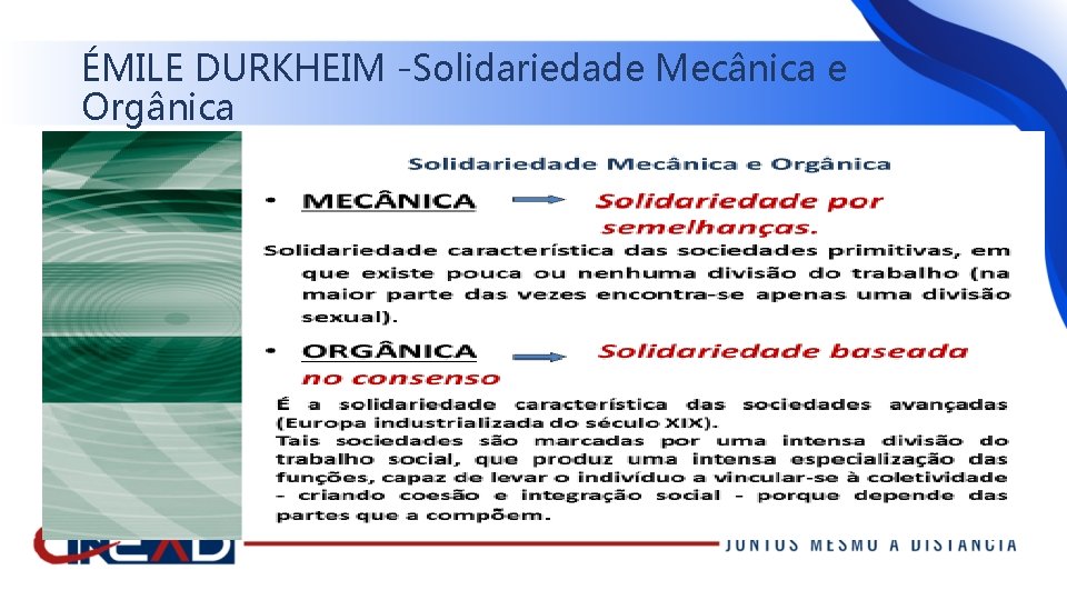 ÉMILE DURKHEIM -Solidariedade Mecânica e Orgânica 