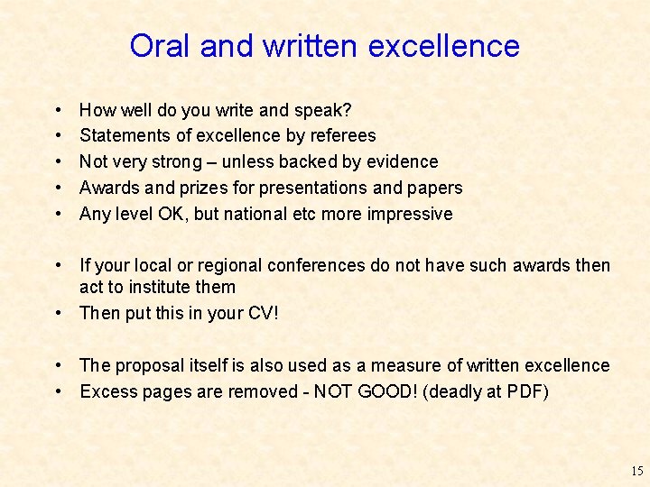 Oral and written excellence • • • How well do you write and speak?