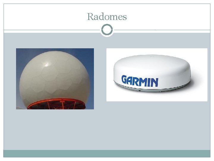 Radomes 