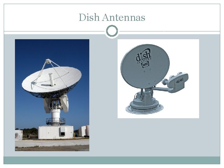 Dish Antennas 