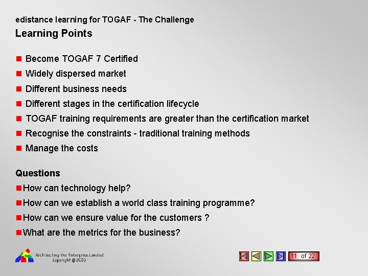 edistance learning for TOGAF - The Challenge Learning Points n Become TOGAF 7 Certified