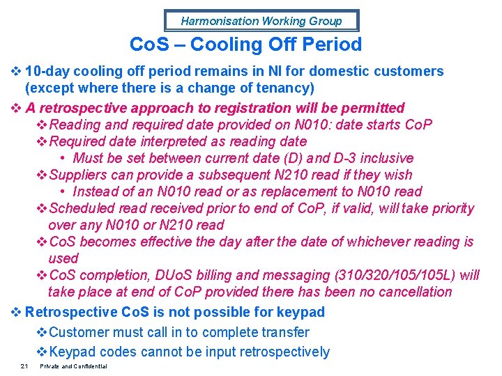 Harmonisation Working Group Co. S – Cooling Off Period v 10 -day cooling off