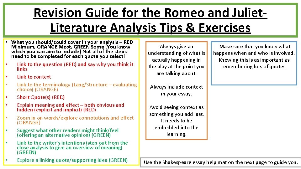 Revision Guide for the Romeo and Juliet. Literature Analysis Tips & Exercises • What
