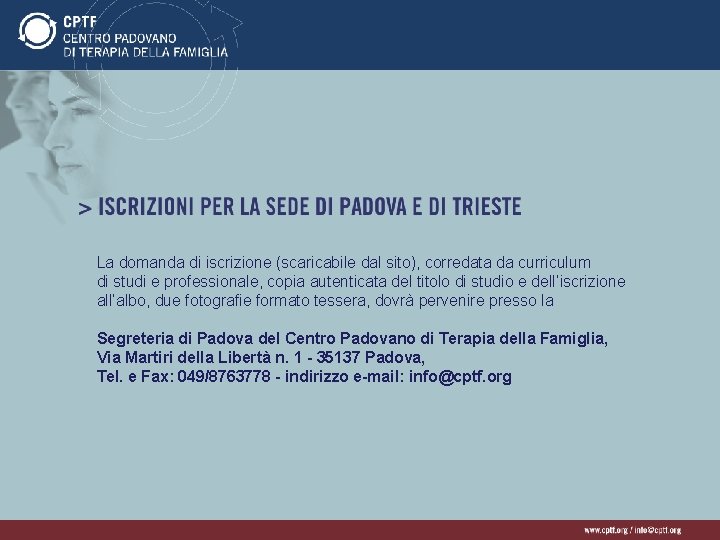 La domanda di iscrizione (scaricabile dal sito), corredata da curriculum di studi e professionale,