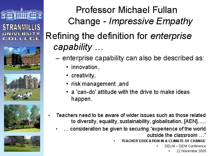 Professor Michael Fullan Change - Impressive Empathy Refining the definition for enterprise capability …