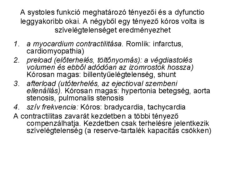 systolés hypertonia okai)