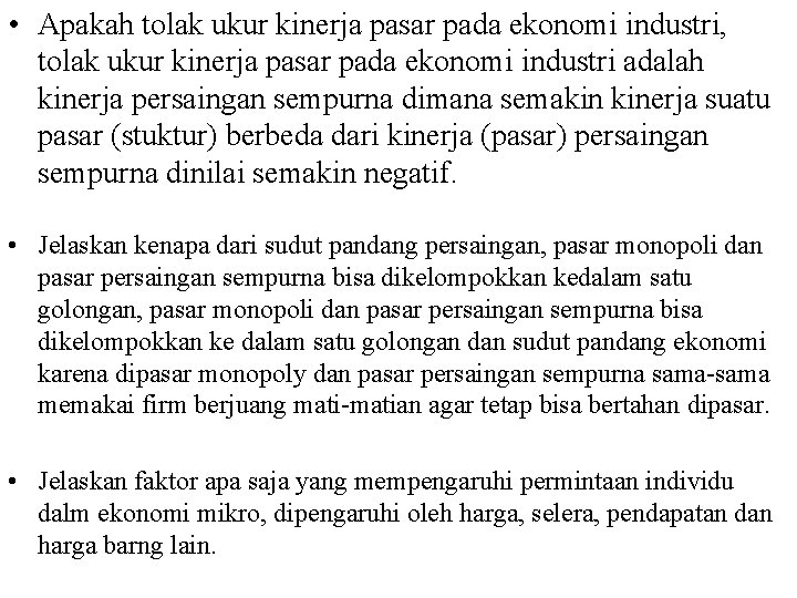  • Apakah tolak ukur kinerja pasar pada ekonomi industri, tolak ukur kinerja pasar