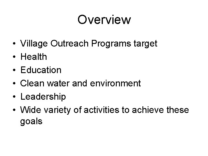 Village Outreach Program Global Humanitarian Overview Village Outreach