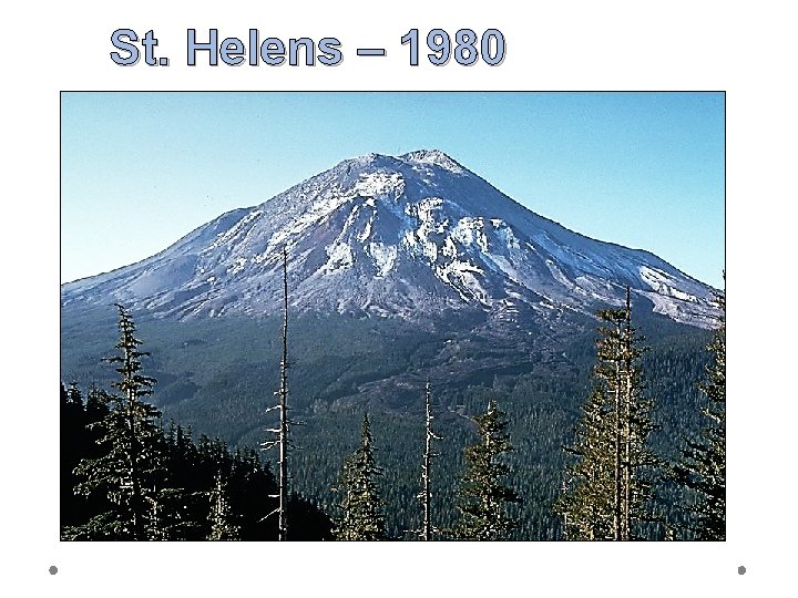 St. Helens – 1980 