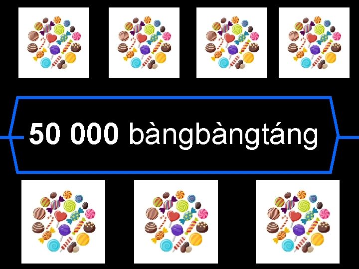 50 000 bàngtáng 