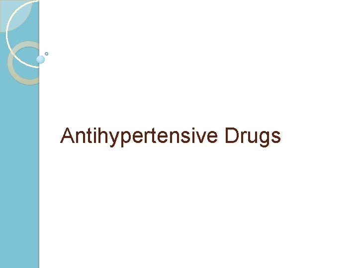 Antihypertensive Drugs 