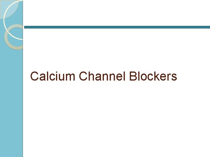 Calcium Channel Blockers 