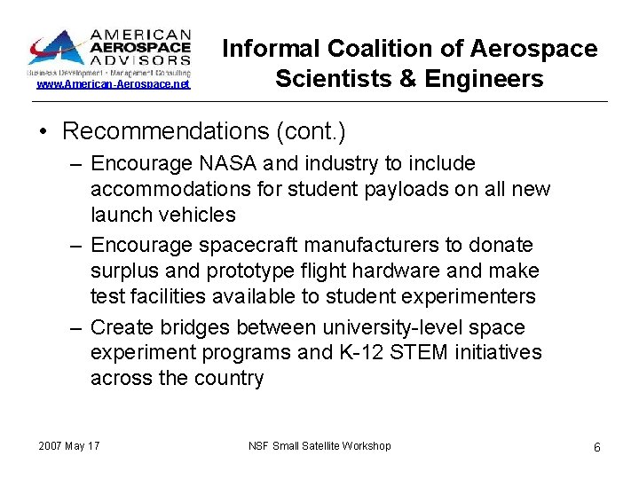 www. American-Aerospace. net Informal Coalition of Aerospace Scientists & Engineers • Recommendations (cont. )