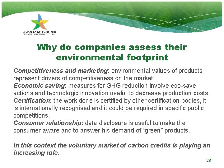 Why do companies assess their environmental footprint Competitiveness and marketing: environmental values of products