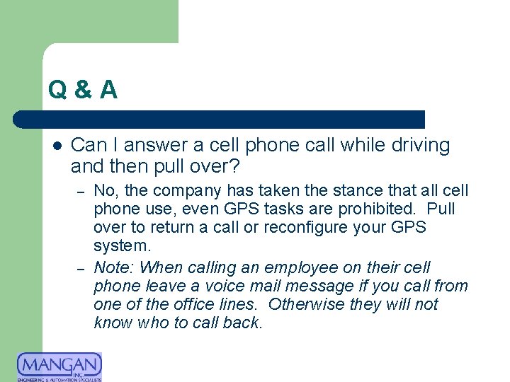 Q&A l Can I answer a cell phone call while driving and then pull