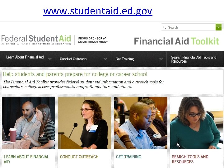 www. studentaid. ed. gov www. studentaid. ed. gov