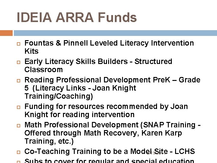 IDEIA ARRA Funds Fountas & Pinnell Leveled Literacy Intervention Kits Early Literacy Skills Builders