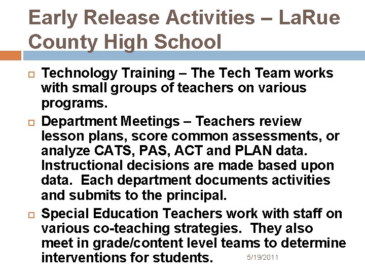 Early Release Activities – La. Rue County High School Technology Training – The Tech