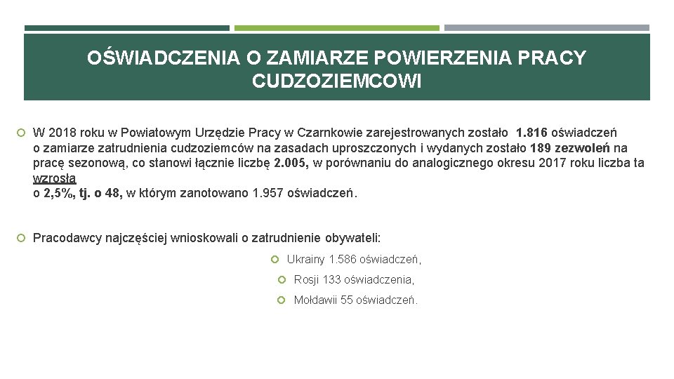 OŚWIADCZENIA O ZAMIARZE POWIERZENIA PRACY CUDZOZIEMCOWI W 2018 roku w Powiatowym Urzędzie Pracy w