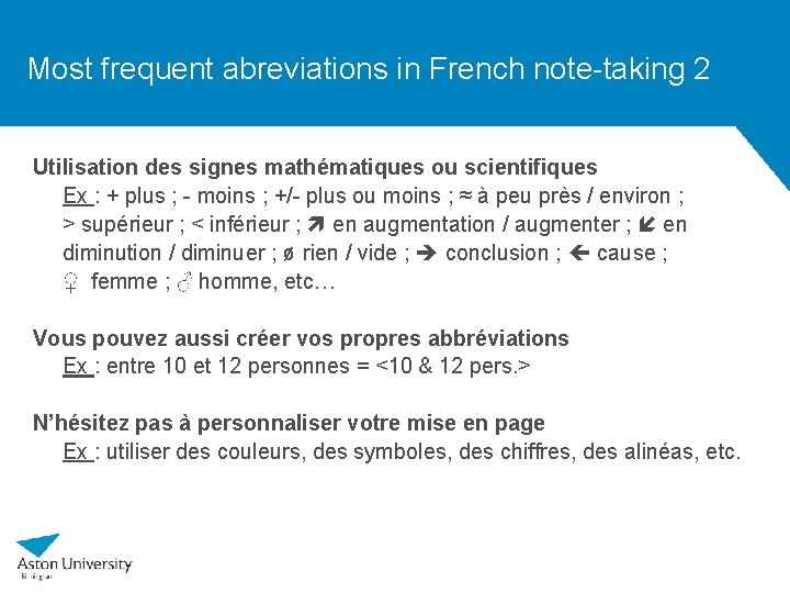 Most frequent abreviations in French note-taking 2 Utilisation des signes mathématiques ou scientifiques Ex Most frequent abreviations in French note-taking 2 Utilisation des signes mathématiques ou scientifiques Ex