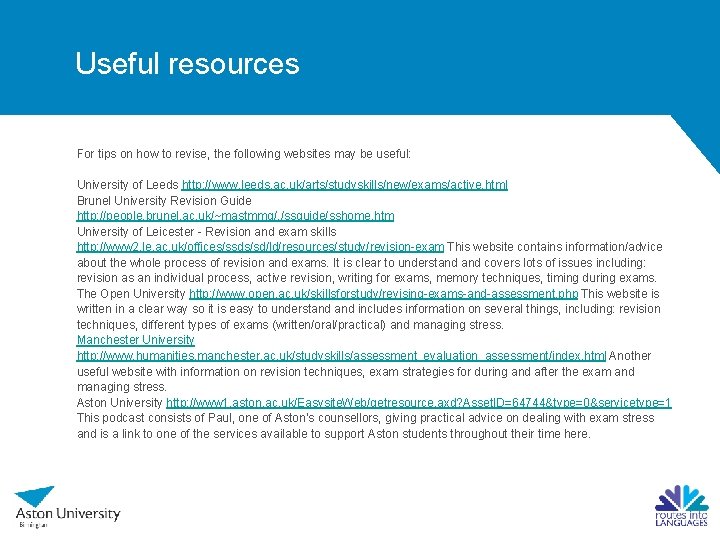 Useful resources For tips on how to revise, the following websites may be useful: Useful resources For tips on how to revise, the following websites may be useful: