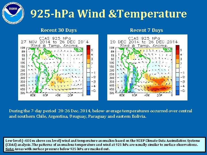 925 -h. Pa Wind &Temperature Recent 30 Days Recent 7 Days During the 7