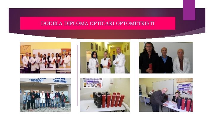 DODELA DIPLOMA OPTIČARI OPTOMETRISTI 