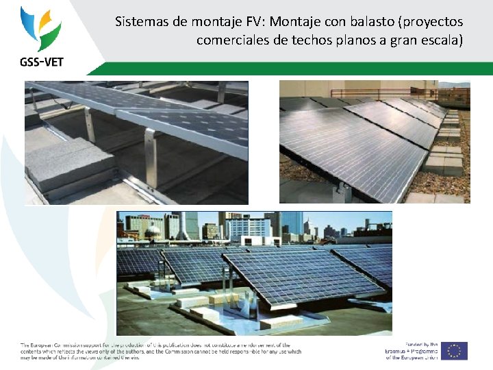 Sistemas de montaje FV: Montaje con balasto (proyectos comerciales de techos planos a gran