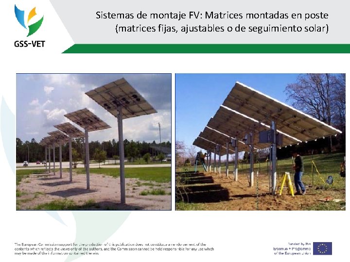 Sistemas de montaje FV: Matrices montadas en poste (matrices fijas, ajustables o de seguimiento