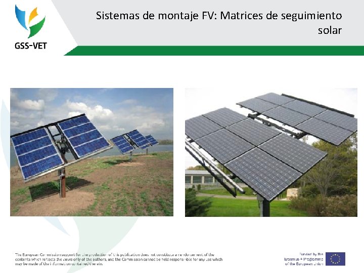 Sistemas de montaje FV: Matrices de seguimiento solar 