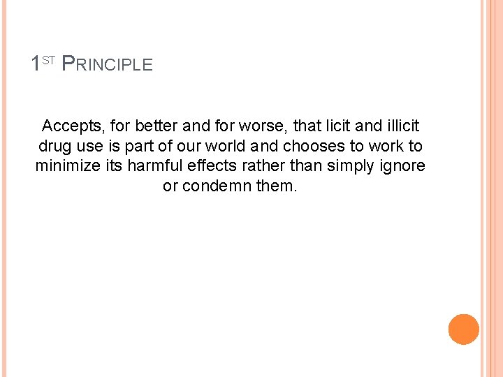 PRINCIPLES OF HARM REDUCTION THE RIVER PARABLE DEFINITION