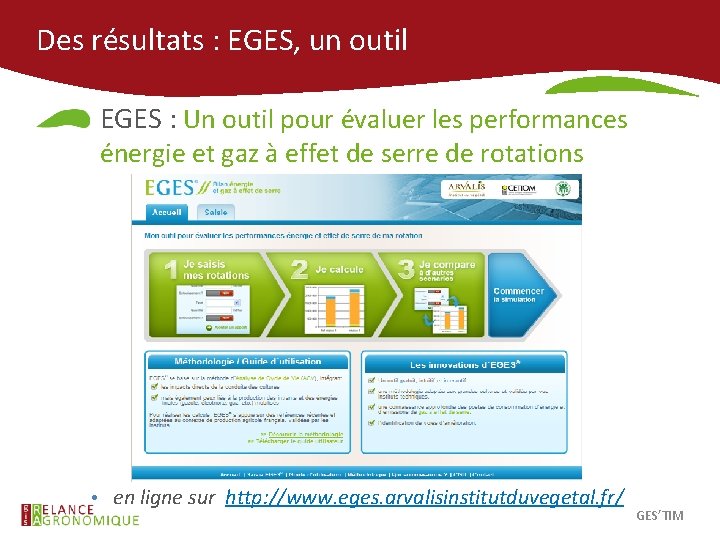 Des résultats : EGES, un outil EGES : Un outil pour évaluer les performances