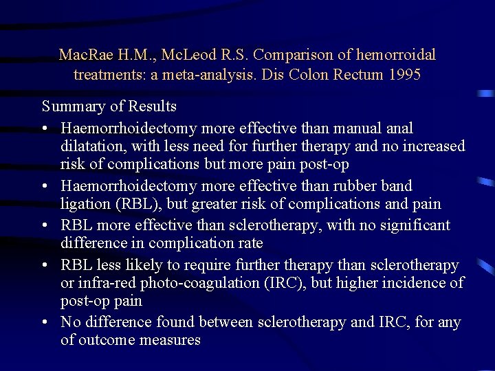 Mac. Rae H. M. , Mc. Leod R. S. Comparison of hemorroidal treatments: a