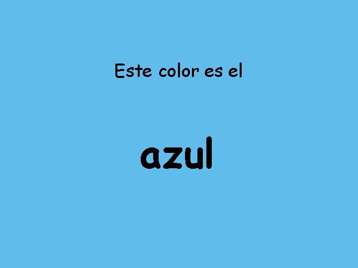 Este color es el azul 