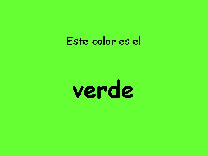 Este color es el verde 