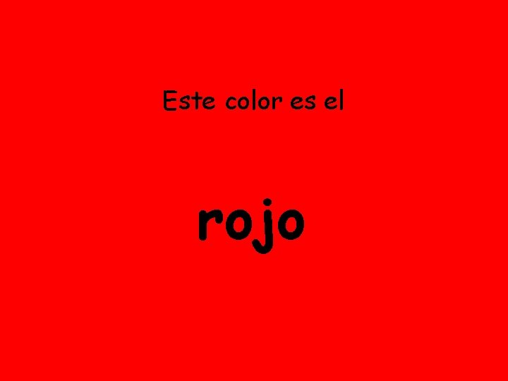 Este color es el rojo 