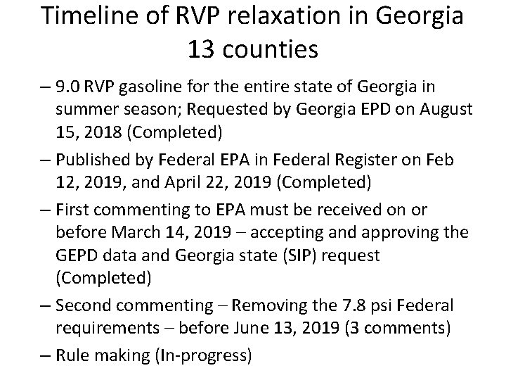 Timeline of RVP relaxation in Georgia 13 counties – 9. 0 RVP gasoline for