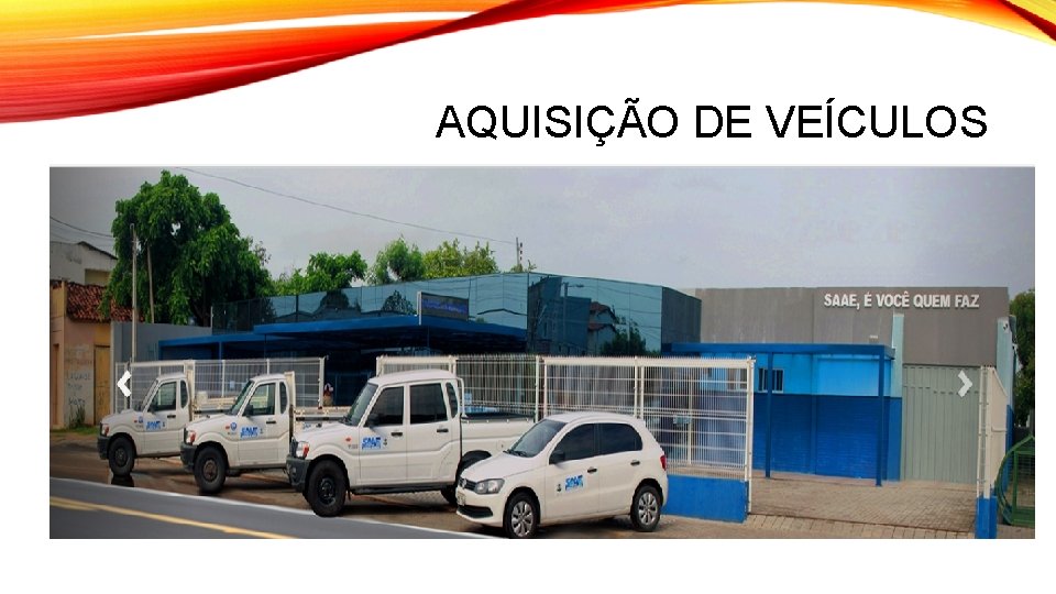 AQUISIÇÃO DE VEÍCULOS 