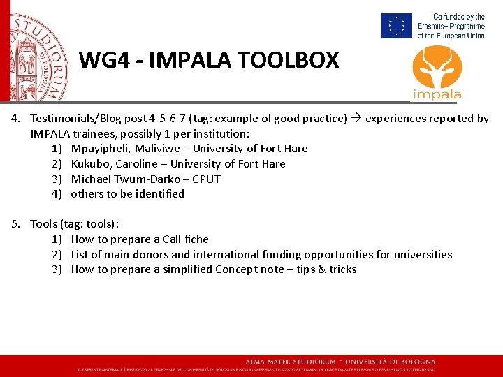 WG 4 - IMPALA TOOLBOX 4. Testimonials/Blog post 4 -5 -6 -7 (tag: example