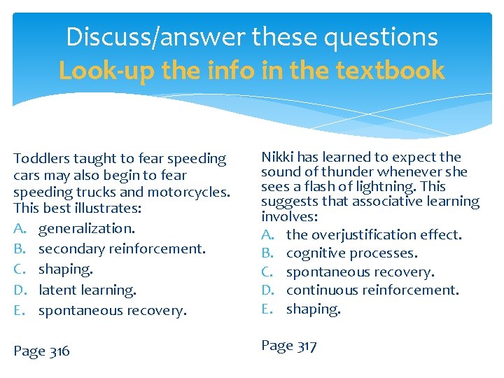 Discuss/answer these questions Look-up the info in the textbook Toddlers taught to fear speeding