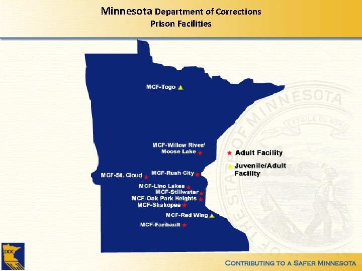 Minnesota Department of Corrections Prison Facilities 