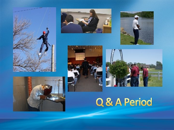 Q & A Period 