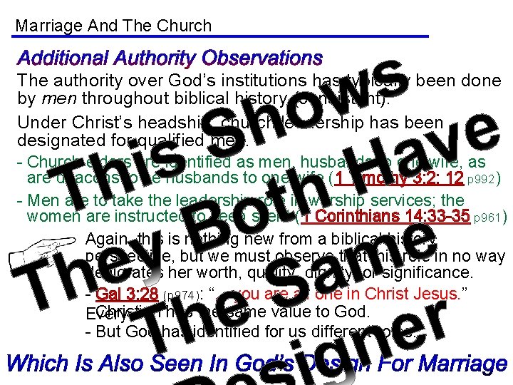 Marriage And The Church The authority over God’s institutions has typically been done by