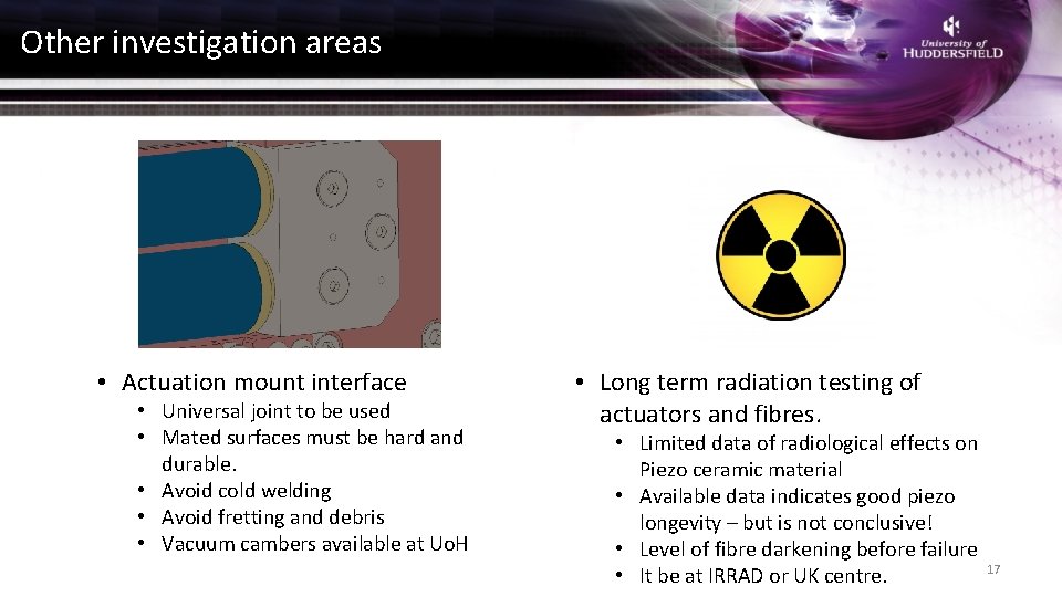 Other investigation areas • Actuation mount interface • Universal joint to be used •