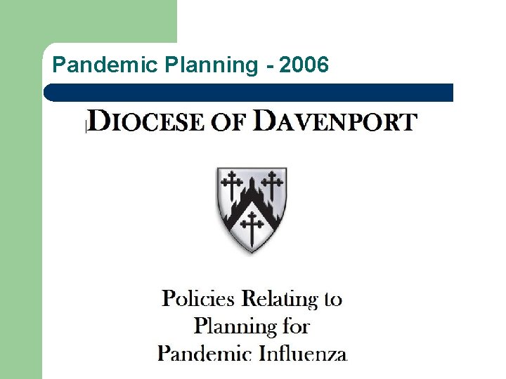 Pandemic Planning - 2006 